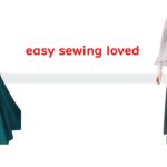 easy sewing loved